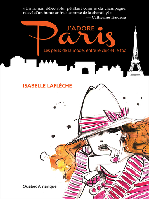 Title details for J'adore Paris by Isabelle Laflèche - Available
